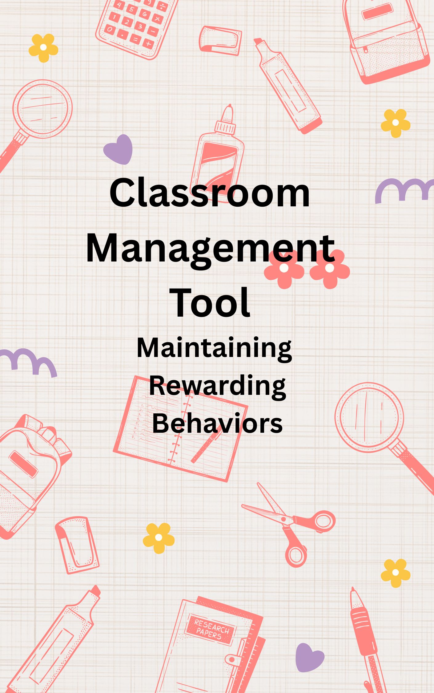 Classroom Behavior Management